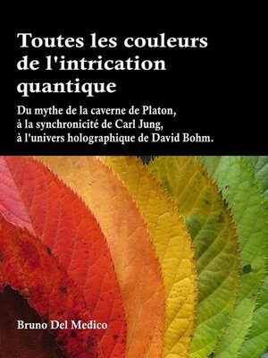 cover image of Toutes les couleurs de l'intrication quantique
